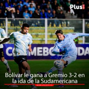 Bolívar logra una estrecha diferencia ante Gremio