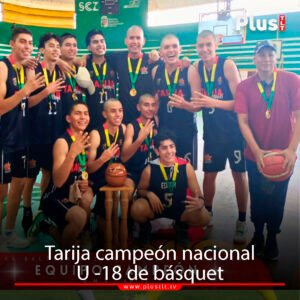 Tarija campeón nacional de básquet U-18