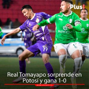 Real Tomayapo gana de visita a Real Potosí y sale del fondo